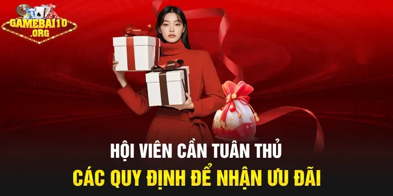 Hội viên cần tuân thủ các quy định để nhận ưu đãi
